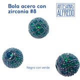 Bola #8 acero con zirconia colores mix